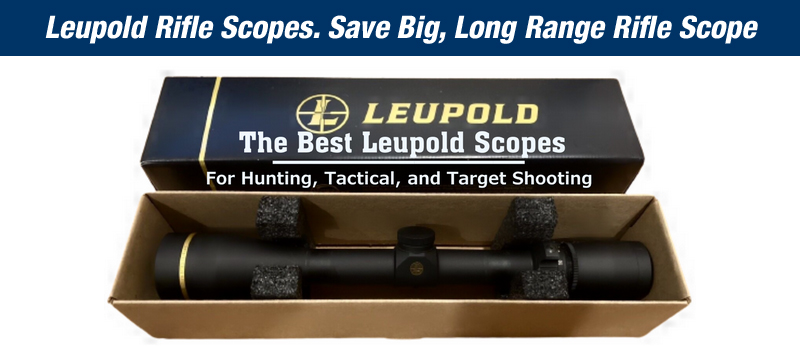 Leupold Rifle Scopes