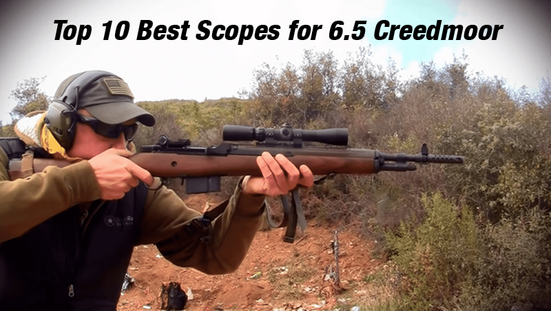 Scopes for 6.5 Creedmoor